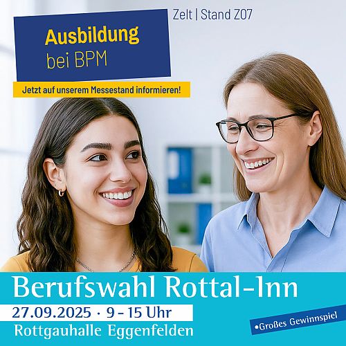 BPM auf der Messe Berufswahl Rottal-Inn 2025